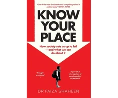 KNYGA Faiza Shaheen Know Your Place