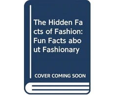 KNYGA Fashionary Hidden Facts of Fashion