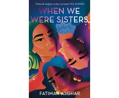 KNYGA Fatimah Asghar When We Were Sisters
