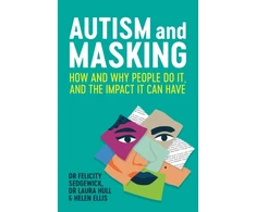 KNYGA Felicity Sedgewick Autism and Masking