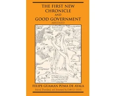 KNYGA Felipe Guamán Poma de Ayala First New Chronicle and Good Government, Abridged