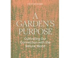 KNYGA Felix De Rosen Garden's Purpose