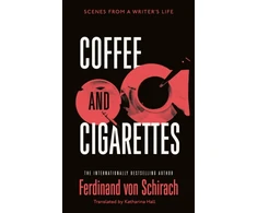 KNYGA Ferdinand Von Schirach Coffee and Cigarettes
