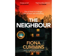 KNYGA Fiona Cummins Neighbour, An Addictive and Compelling Thriller from the Author of Into the Dark