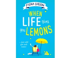 KNYGA Fiona Gibson When Life Gives You Lemons