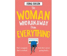 KNYGA Fiona Gibson Woman Who Ran Away from Everything