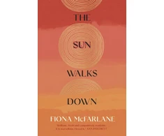 KNYGA Fiona Mcfarlane Sun Walks Down