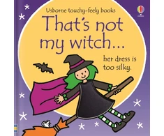 KNYGA Fiona Watt That's not my witch..., A Halloween Book for Babies and Toddlers
