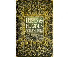 KNYGA Flame Tree Studio Heroes &amp; Heroines Myths &amp; Tales