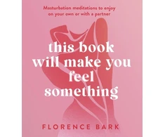 KNYGA Florence Bark This Book Will Make You Feel Something