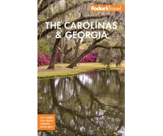 KNYGA Fodor's Travel Guides (Firm) Fodor's The Carolinas &amp; Georgia