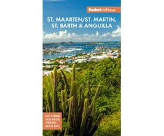 KNYGA Fodor's Travel Guides (Firm) InFocus St. Maarten/St. Martin, St. Barth &amp; Anguilla