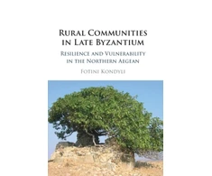 KNYGA Fotini Kondyli Rural Communities in Late Byzantium