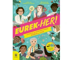 KNYGA Frances Durkin EUREK-HER! Stories of Inspirational Women in STEM
