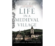 KNYGA Frances Gies Life in a Medieval Village