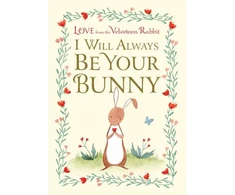KNYGA Frances Gilbert I Will Always Be Your Bunny