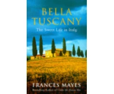 KNYGA Frances Mayes Bella Tuscany