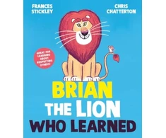 KNYGA Frances Stickley Brian the Lion who Learned