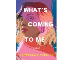 KNYGA Francesca Padilla What's Coming to Me
