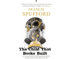 KNYGA Francis Spufford Child that Books Built