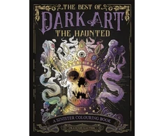KNYGA Francois Gautier Best of Dark Art: The Haunted, A Sinister Colouring Book