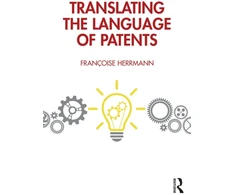 KNYGA Francoise Herrmann Translating the Language of Patents