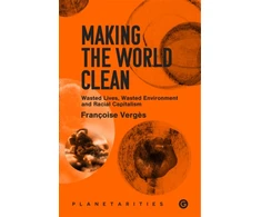 KNYGA Francoise Verges Making the World Clean