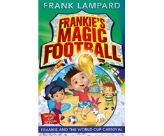 KNYGA Frank Lampard Frankie's Magic Football: Frankie and the World Cup Carnival
