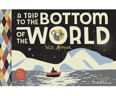 KNYGA Frank Viva Trip to the Bottom of the World with Mouse