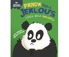 KNYGA Franklin Watts Behaviour Matters: Panda Feels Jealous - A book about jealousy