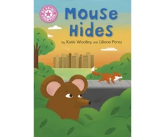 KNYGA Franklin Watts Reading Champion: Mouse Hides