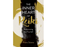 KNYGA Frans Stiene Inner Heart of Reiki (NEW EDITION), The