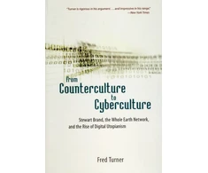 KNYGA Fred Turner From Counterculture to Cyberculture