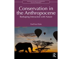 KNYGA Fred Van Dyke Conservation in the Anthropocene