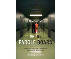 KNYGA Frederic G Reamer On the Parole Board