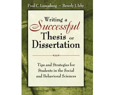 KNYGA Frederick C. Lunenburg, Frederick C Lunenburg Writing a Successful Thesis or Dissertation