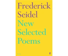 KNYGA Frederick Seidel New Selected Poems