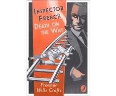 KNYGA Freeman Wills Crofts Inspector French: Death on the Way