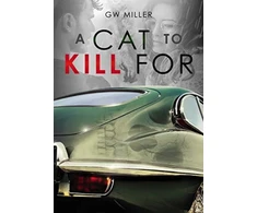 KNYGA G W Miller A Cat to Kill for