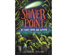 KNYGA Gabriel Dylan Shiver Point: It Came from the Woods