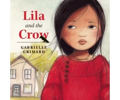 KNYGA Gabrielle Grimard Lila and the Crow