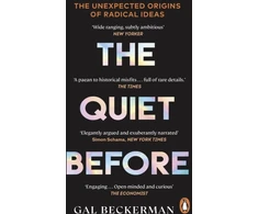 KNYGA Gal Beckerman Quiet Before, On the unexpected origins of radical ideas