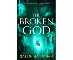 KNYGA Gareth Hanrahan Broken God