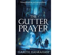 KNYGA Gareth Hanrahan Gutter Prayer