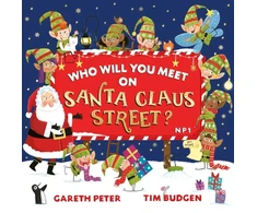 KNYGA Gareth Peter Who Will You Meet on Santa Claus Street