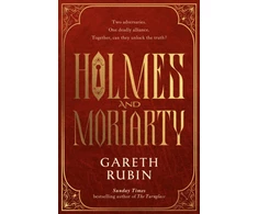 KNYGA Gareth Rubin Holmes and Moriarty, The new official Sherlock Holmes novel
