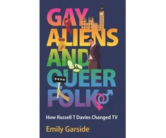 KNYGA Emily Garside Gay Aliens and Queer Folk