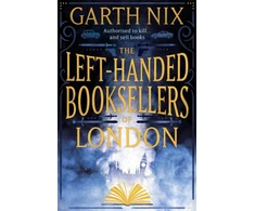 KNYGA Garth Nix Left-Handed Booksellers of London