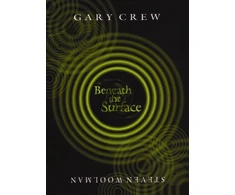 KNYGA Gary Crew Beneath the Surface