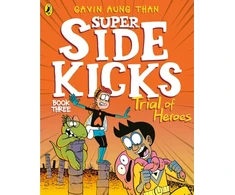 KNYGA Gavin Aung Than Super Sidekicks: Trial of Heroes